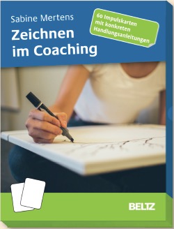 Sabine Mertens: Zeichnen im Coaching